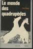 "Le monde des quadrupèdes (Collection ""Science parlante"")". Chwat Paul