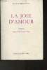 La joie d'amour- oeuvres complètes Tome IV (en 1 volume). Mercanton Jacques