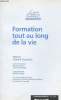 Formation tout au long de la vie (Conseil d'Analyse économique) N°22. Gauron André