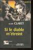 "Si le Diable m'étreint (Collection ""Best-Sellers"")". Claret Alain
