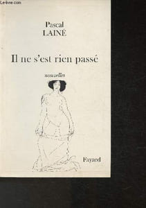 Il ne s'est rien passé - Nouvelles