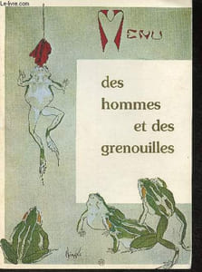 Des hommes et des grenouilles - du 13 Mai au 30 Juin 1982- exposition temporaire