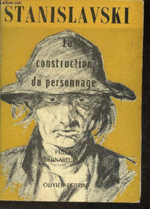 "La construction du personnage (Collection ""Art théâtre et métier"")"