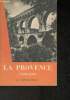 "La provence Romaine (Collection ""Plaisir du Voyage"")". Lartilleux Henri