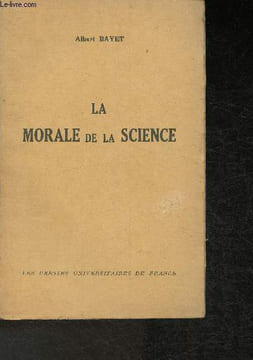 La morale de la science. Bayet Alberta