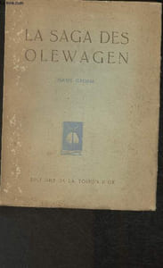 La saga des Olewagen