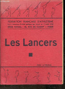 "Les cahiers de l'Athlétisme- Les lancers (Collection ""Fédération Française d'Athlétisme"")"