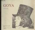 Goya - l'oeuvre grave/ galerie des beaux arts - Bordeaux - 8 juillet au 15 septembre 1991 / caprichos- desastres - tauromaquia - disparates.. ...