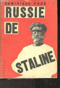 Russie de Staline. Pado Dominique