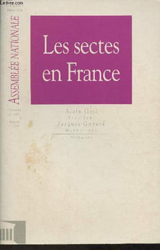 Rapport fait au nom de la commission d'en d'enquête sur les sectes- N°2468 10 Janvier 1996. Assemblée Nationale, Gest Alain, Guyard Jacques