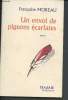 Un enviol de pigeons écarlates. Moreau Françoise