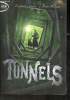 Tunnels. Gordon Roderick, Williams Brian