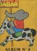 Album du journal de Babar n°19, Album n°4. Collectif