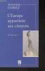 "L'Europe appartient aux citoyens - Prenez-la! (Collection ""Quartier libre"")". Gomez Saturnin