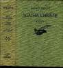 Oeuvres choisies d'Agatha Christie- Tome VII: A.B.C. contre Poirot, L'affaire Prothéro, Le flux et le reflux. Christie Agatha