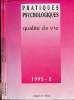 Pratiques psychologiques- Projets- 1995-2 et 3 (en 2 volumes)-Sommaire: Education, Santé, Travail, Réflexions professionnelles, Premier titre, ...