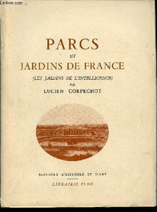Parcs et jardins de France (Les jardins de l'intelligence)