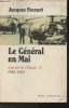 Le général en Mai -Journal de l'Elysée tome II: 1968-1969. Foccart Jacques