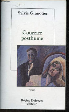 Courrier Posthume. Granotier Sylvie