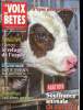 La voix des bêtes N°245- Mars/Avril 2017-Sommaire: Actualités, Sauvetages: La Fondation en action, Zoom: Le refuge de Carros, Pintemps des ...