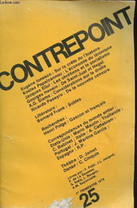 Contrepoint- 1er trimestre 1978-Sommaire: Politique et idées: De Saint-Just à Hegel par G. Henein, De la nouvelle censure à l'explosion des mots par R. Paseyro, Littérature: Soldes par B. Frank, Recherches: Gascon et François par H. Polge, etc