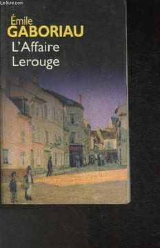 L'Affaire Lerouge. Gaboriau Emile