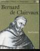Bernard de Clairvaux - Bibliothèque d'Histoire du Christianisme n°19. Leclercq Jean