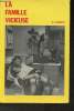 La famille vicieuse. Cambert W.