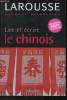 Larousse langues orientales- Lire et écrire le Chinois. Scurfield Elizabeth, Lianyi Song, Grether Charles