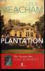 La plantation. Meacham Leila