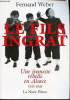 Le fils ingrat- Une jeunesse rebelle en Alsace 1935-1945. Weber Fernand