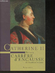 Catherine II- Un âge d'or pour la Russie