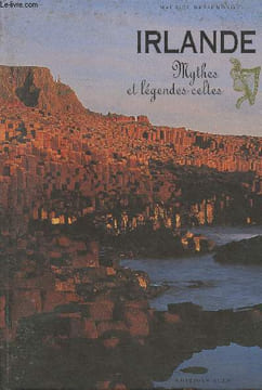 Irlande - Mythes et légendes celtes. Dessemond Maurice