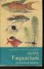 "Guide de l'Aquarium- poissons et plantes (Collection ""Les guides du naturaliste"")". Dahlström Preben, Schiötz Arne