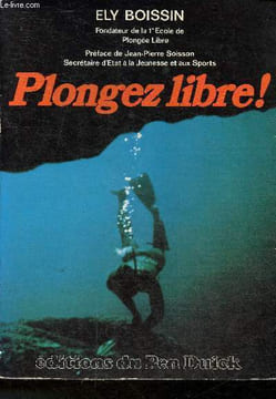 Plongez libre!. Boissin Ely