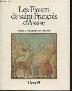 Les Fioretti de saint François d'Assise
