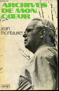 Archives de mon coeur. Montaurier Jean