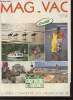 Mag-Vac N&deg;4- Le guide complet de vos vacances &eacute;t&eacute; 1989-Sommaire: La Rochelle- Les &icirc;les- Rochefort- Royan -La Palmyre- Saintes- St-jean d'Angely- ...