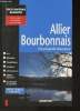 "Allier (Collection ""Encyclopédie Bonneton"")". Collectif