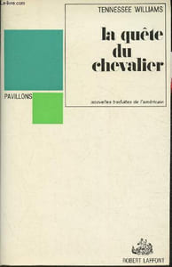 "La quête du chevalier - Nouvelles (Collection ""Pavillons"")"