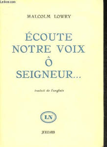 "Ecoute notre voix ô Seigneur... (Collection ""Les lettres nouvelles"")"