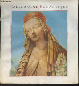 L'Allemagne Romantique