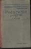 Pédagogie générale - Conforme aux programmes officiels du 28 août 1920. Augé L.
