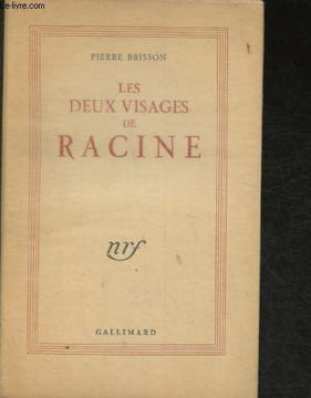 Les deux visages de Racine. Brisson Pierre