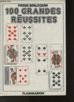 100 grandes réussites. Berloquin Pierre