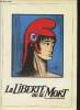 "La liberté ou la mort d'après Danton et Robespierre. Spectacle au Palais des Congrès de Paris le 18 Novembre 1988 et le 16 avril 1989 ( Collection ...