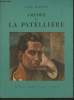 "Amédée de La Patellière- Avec un biographie, une bibliographie et une documentation complète sur le peintre et son oeuvre (Collection ""Peintres et ...