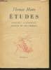 Etudes- Goethe, Nietzsche, Joseph et ses frères- Exemplaire n°1032/3000.. Mann Thomas