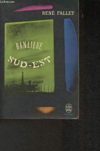 "Banlieue Sud-Est (Collection ""Le livre de poche"")"