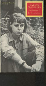 Carson McCullers Qui êtes-vous?
